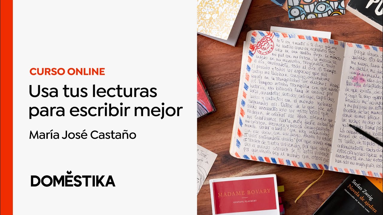 Leer para escribir - Un curso de Maria José Castaño Dávila | Domestika