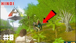 #8  Trying to tame a Spinosauras||Ark survival evolved ||Hindi gameplay #arksurvivalevolved