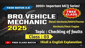BRO GREF Vehicle Mechanic Important MCQ Series 🔥|| Kailash Sir Free Class:03 || Yash Batch 2.0 ||