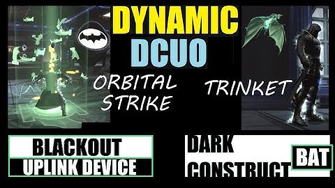 DCUO - Dark Construct Bat Trinket - Blackout Uplink Device Orbital Strike, DC Universe Online
