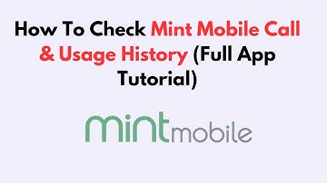 How To Check Mint Mobile Call & Usage History (Full App Tutorial)