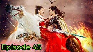 The Legend Of Zu 2 || Hindi Dubbed || Chinese Drama || Ep 45