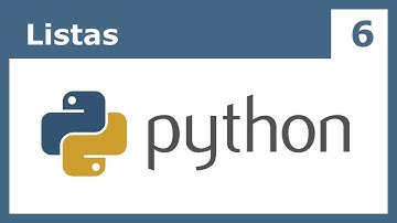 Tutorial Python 6: Listas