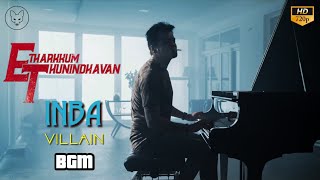 Etharkkum Thunindhavan | Inba BGM | Suriya | Priyanka Arulmohan | Sathyaraj | Pandiraj | D Imman