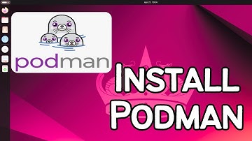 How To Install Podman on Ubuntu 24.04 LTS (Linux)