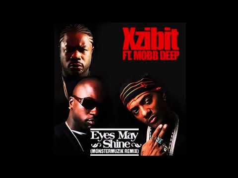 Xzibit ft Mobb Deep - Eyes May Shine (Remix) | Hip Hop (DJ bh4kti)