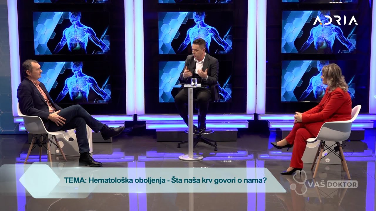 Hematološka oboljenja - Što naša krv govori o nama? VAŠ DOKTOR sa Vlatkom Stijepovićem 12.11.2023.