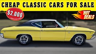 15 Classic Cars SALE That Fit Your Budget And Incredibly Cheap  from Owners!
