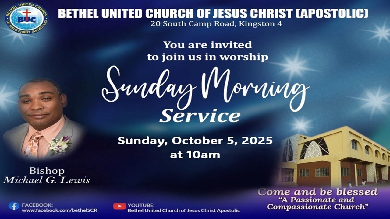Bethel Sunday Morning Worship OCTOBER 5, 2025  Message by Bishop Michael G. Lewis