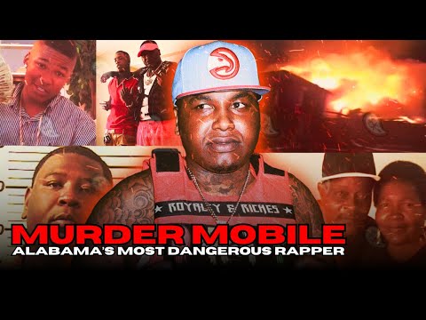 Murder Mobile Alabama S Most Dangerous Rapper