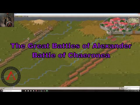 The Great Battles of Alexander  - Chaeronea