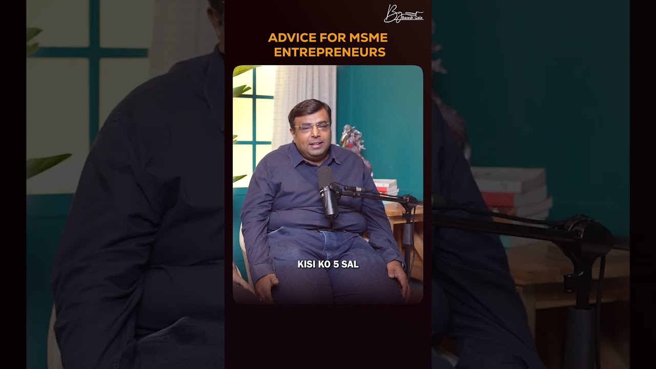 Best Advice for the Growth of MSME