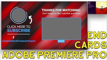 Create end screen || End Cards Youtube end screen with Premiere Pro