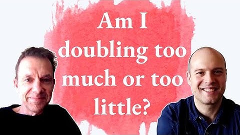 The best thing we can do to decide if we should double - with Graeme Tuffnell