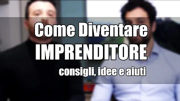 Come diventare imprenditore con pochi soldi?