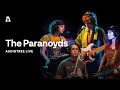 The paranoyds on audiotree live full session