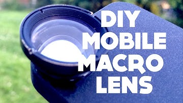DIY Mobile Macro Lens