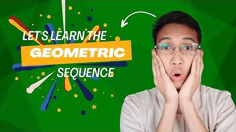 𝗚𝗲𝗼𝗺𝗲𝘁𝗿𝗶𝗰 𝗦𝗲𝗾𝘂𝗲𝗻𝗰𝗲 | 𝗚𝗿𝗮𝗱𝗲 𝟭𝟬 𝗠𝗮𝘁𝗵 𝗧𝘂𝘁𝗼𝗿𝗶𝗮𝗹 𝗟𝗲𝘀𝘀𝗼𝗻