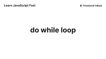 Do While Loop - Learn JavaScript Fast