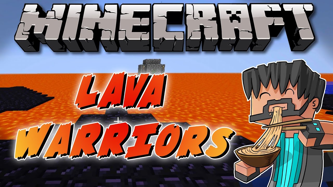 Minecraft Mini-Game: Lava Warriors w/ Thinknoodles & Friends!