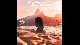 Sinke Fresh - Rhythm & Girls (Brasil Vibe)