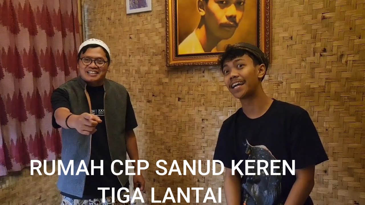 cep sanud feat mumin mubarok untung direkam | rumahnya tiga lantai