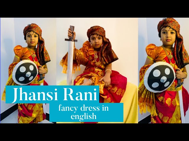 Jhansi Ki Rani | Rani Lakshmi Bai | Kids Fancy Dress Competition | Freedom  Fighter | School Speech | - YouTube