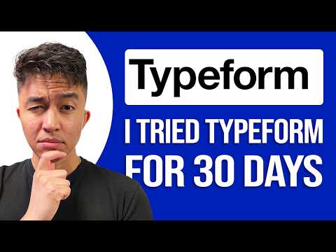 I Tried Typeform For 30 Days: Honest REVIEW!