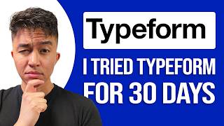 I Tried Typeform For 30 Days: Honest REVIEW!