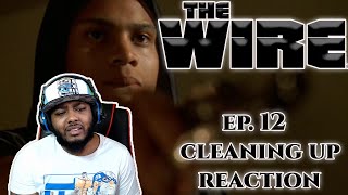 THIS IS WILD MAN!! The Wire Ep. 12 &quot;Cleaning Up&quot; Reaction First Time Watching