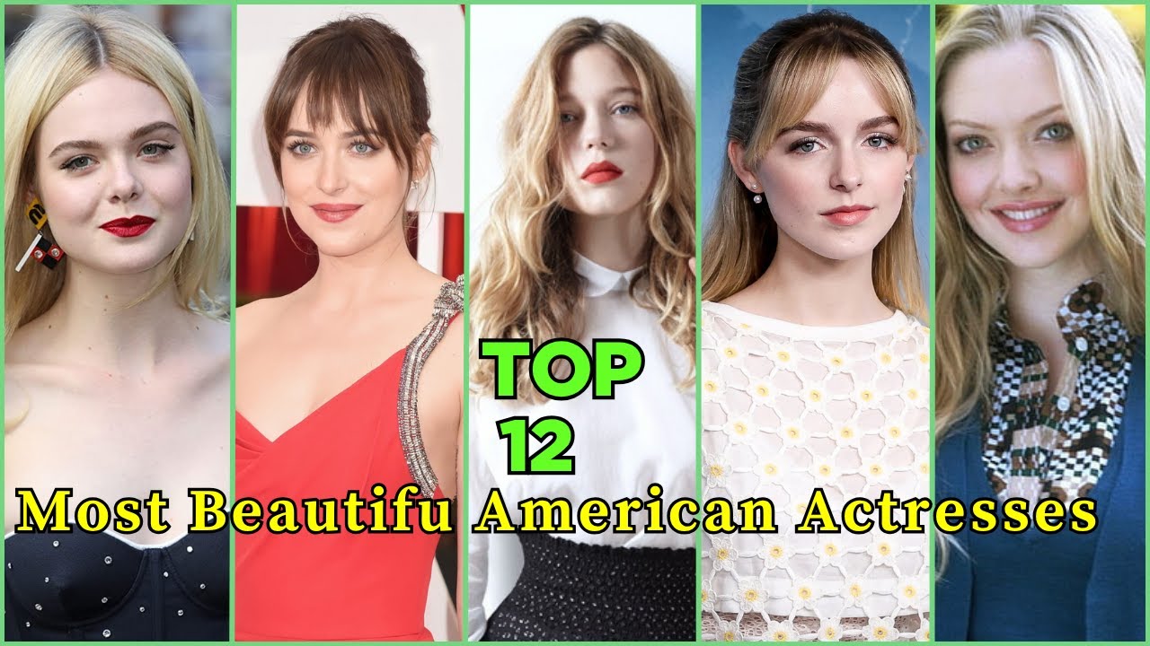 top-12-most-beautiful-american-actresses-you-won-t-believe-who-s-1