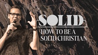 SOLID: How to be a solid christian screenshot 2