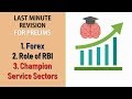Forex + Role of RBI + Champion Service Sectors  Prelims 2019