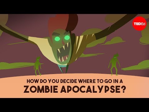 How do you decide where to go in a zombie apocalypse? - David Hunter