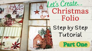 Christmas Folio Step by Step Tutorial: Part 1