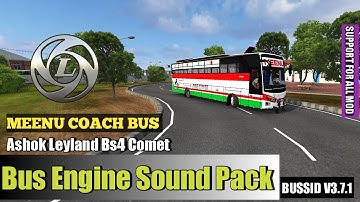 MEENU COACH ASHOK LEYLAND BS4 COMET  BUS ENGINE SOUND PACK  SUPPORT FOR ALL MOD V3.7.1