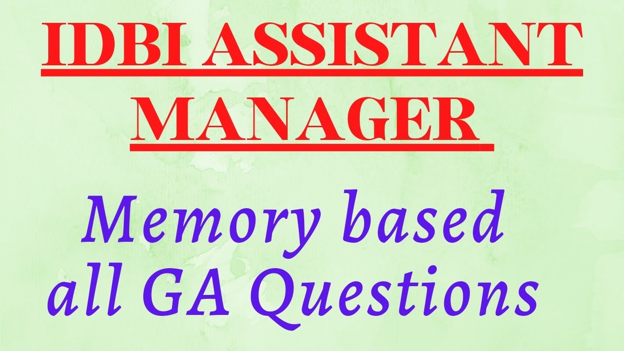 IDBI Assistant Manager (AM) PGDF 2022 Memory based all GA questions | Exam Analysis