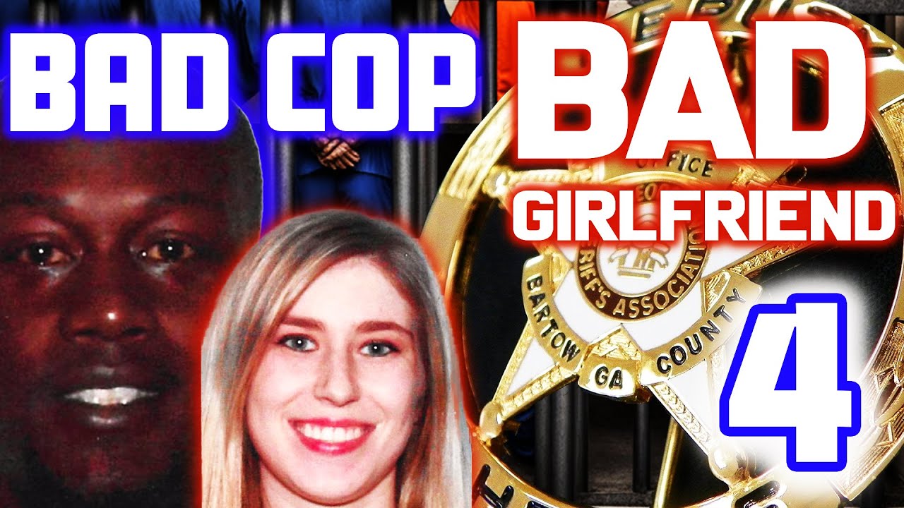 She got her cop boyfriend fired now she goes to jail! Bad Girlfriend ...