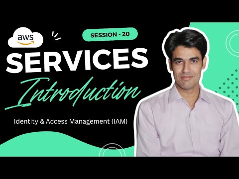 Session - 20 | AWS Services Introduction | AWS Identity and Access Management (IAM) | Nehra Classes