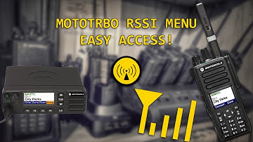 MotoTRBO RSSI View: Easy Access