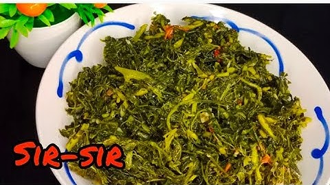Sir-Sir (Daun ubi kucak). Makanan khas dari Kei. #masakanrumahan #sayur #daunubi #makanankhasdaerah
