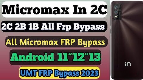 All Micromax Mobile Android 11/12 Frp Bypass Without Pc 2021  Bypass Google Account 100% Working UMT