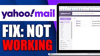 How To Fix Yahoo Mail Not Working (Best 2025 Solution)