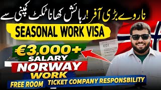 Norway Seasonal Work Visa 2026  No Ielts Required  Direct Online Application  High Salary Jobs
