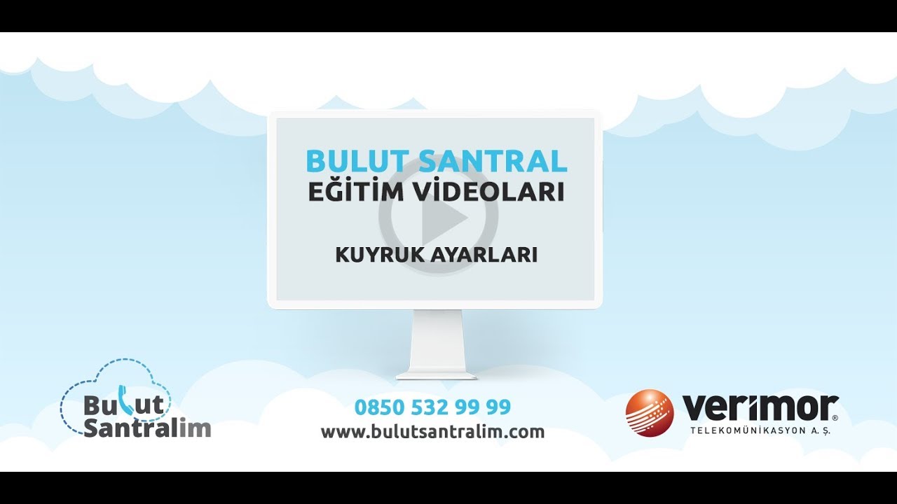 Kuyruk Ayarları | Bulut Santral Eğitim Videoları  | Bulutsantralim
