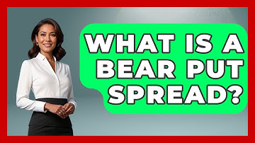What Is A Bear Put Spread? - Stock and Options Playbook