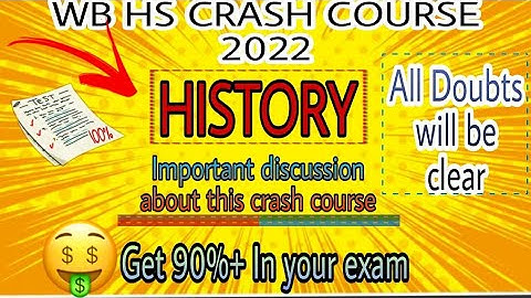 HS History Crash Course | HS History classes Details | #HS #WBCHSE
