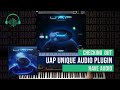 Checking out uap unique audio plugin by have audio