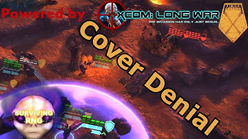 Cover Denial | XCOM:EW LW- Impossible PermaDeath- MODDED PETS- S3- 067a