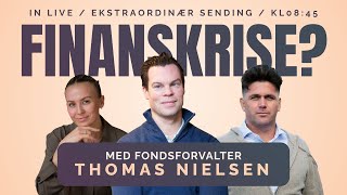 IN Live &amp; Thomas Nielsen - FINANSKRISE?  📱